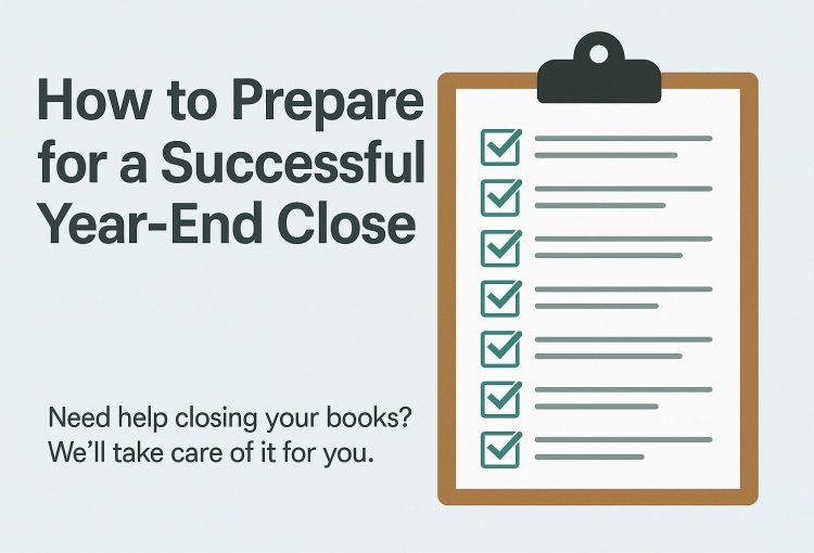 How to Prepare for a Successful Year-End Close